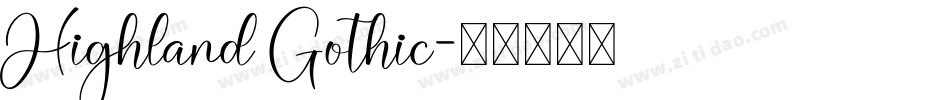 Highland Gothic字体转换